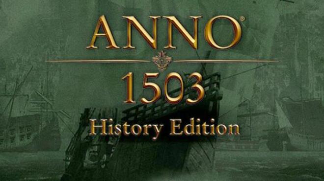 تحميل لعبة Anno 1503 History Edition مجانا