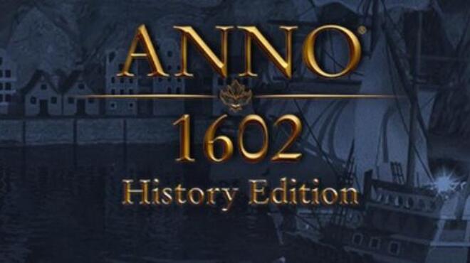 تحميل لعبة Anno 1602 History Edition مجانا