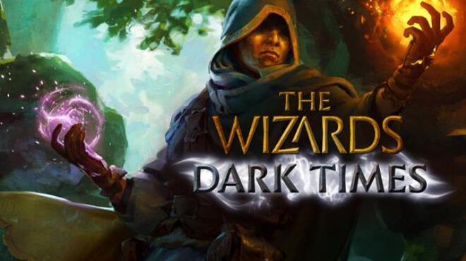 تحميل لعبة The Wizards – Dark Times مجانا