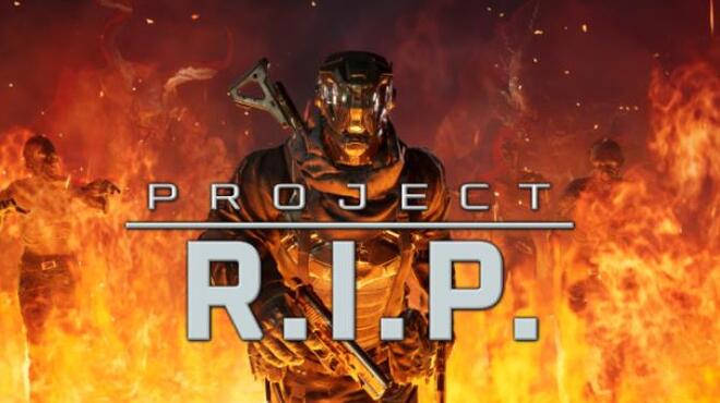 تحميل لعبة Project RIP (v1.40) مجانا