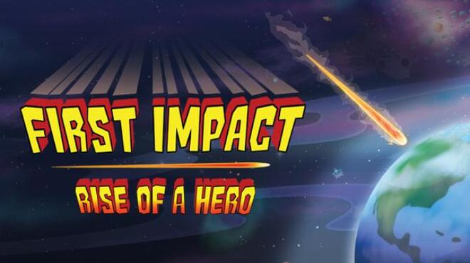 تحميل لعبة First Impact: Rise of a Hero مجانا