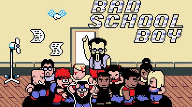 تحميل لعبة Bad School Boy مجانا