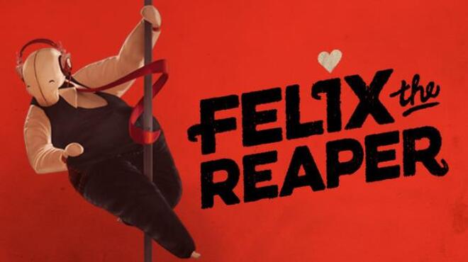 تحميل لعبة Felix The Reaper (v08.08.2021) مجانا