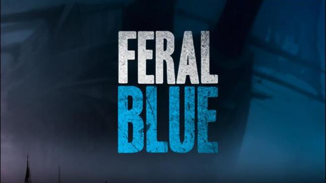 تحميل لعبة Feral Blue (v27.03.2023) مجانا