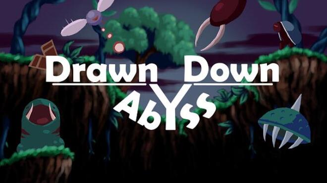 تحميل لعبة Drawn Down Abyss مجانا