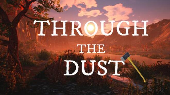 تحميل لعبة Through The Dust (v1.1.1.1) مجانا