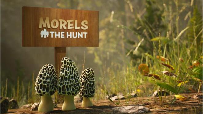 تحميل لعبة Morels: The Hunt (v05.06.2020) مجانا