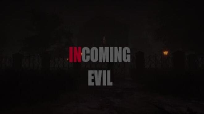 تحميل لعبة Incoming Evil مجانا