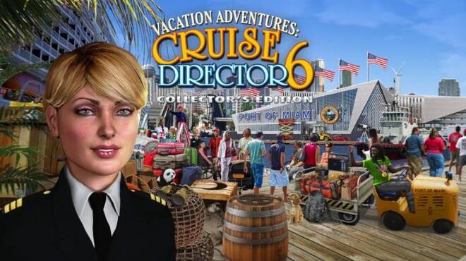 تحميل لعبة Vacation Adventures: Cruise Director 6 Collector’s Edition مجانا