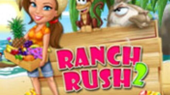 تحميل لعبة Ranch Rush 2 Collector’s Edition مجانا