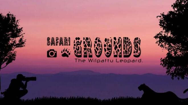 تحميل لعبة Safari Grounds – The Wilpattu Leopard مجانا