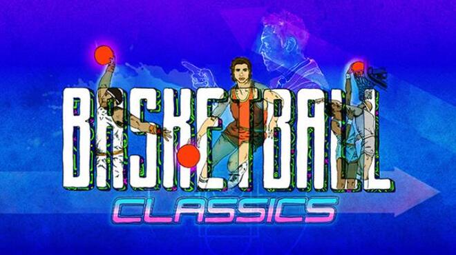 تحميل لعبة Basketball Classics (v2.0.1) مجانا