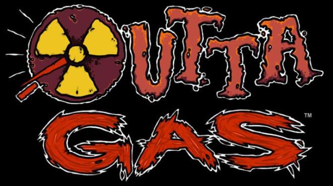 تحميل لعبة OUTTA GAS (v1.4) مجانا