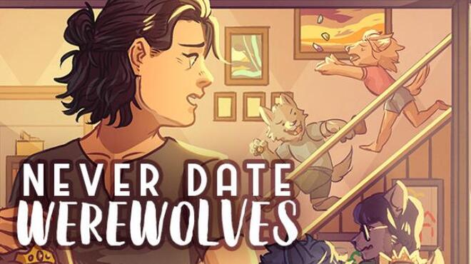 تحميل لعبة Never Date Werewolves مجانا