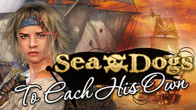 تحميل لعبة Sea Dogs: To Each His Own – Pirate Open World RPG مجانا