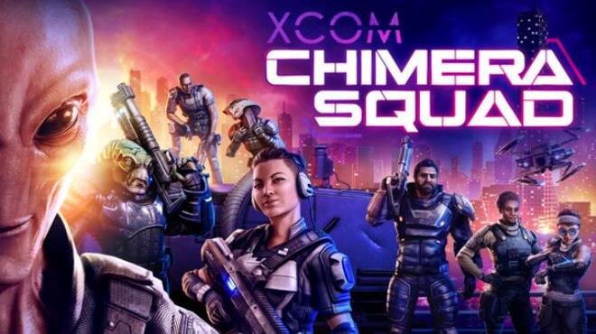 تحميل لعبة XCOM: Chimera Squad (v1.0.0.46049) مجانا