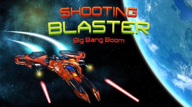 تحميل لعبة Shooting Blaster Big Bang Boom (v1.2) مجانا