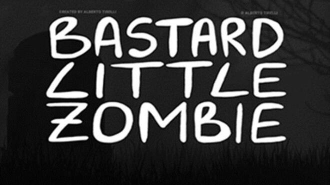 تحميل لعبة Bastard Little Zombie مجانا