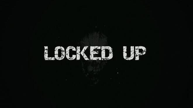 تحميل لعبة Locked Up (v2.14) مجانا