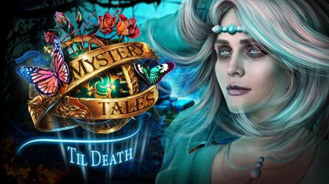 تحميل لعبة Mystery Tales: Til Death Collector’s Edition مجانا