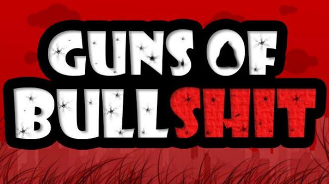 تحميل لعبة Guns of Bullshit مجانا