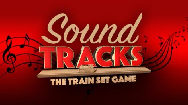 تحميل لعبة Tracks – The Train Set Game (v30.11.2020) مجانا
