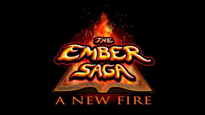 تحميل لعبة The Ember Saga: A New Fire مجانا