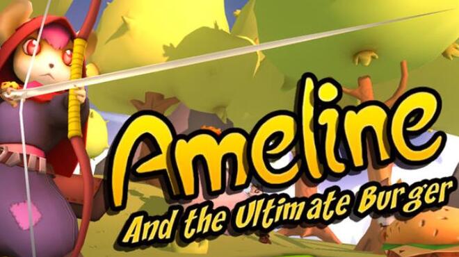 تحميل لعبة Ameline and the Ultimate Burger مجانا