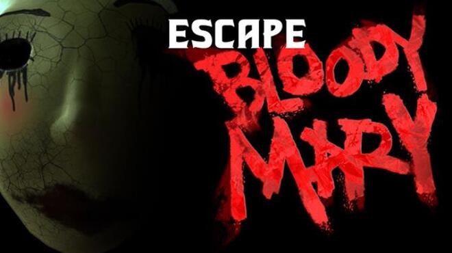 تحميل لعبة Escape Bloody Mary مجانا