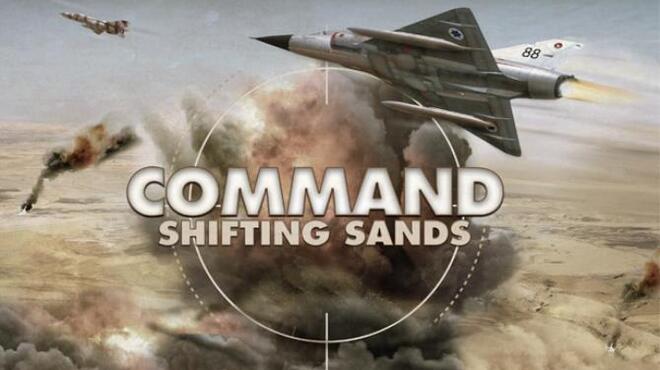 تحميل لعبة Command: Shifting Sands مجانا