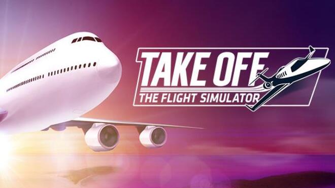 تحميل لعبة Take Off – The Flight Simulator مجانا