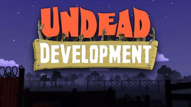 تحميل لعبة Undead Development مجانا