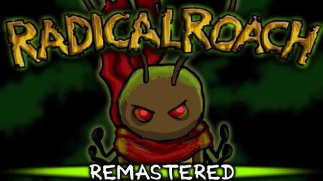 تحميل لعبة RADical ROACH Remastered مجانا