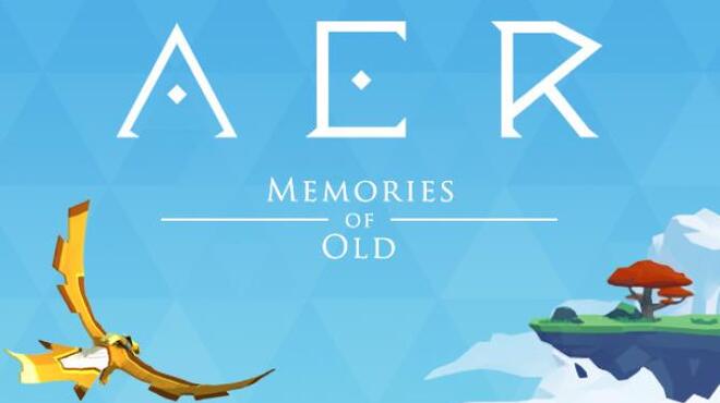 تحميل لعبة AER Memories of Old (v1.0.4.1) مجانا