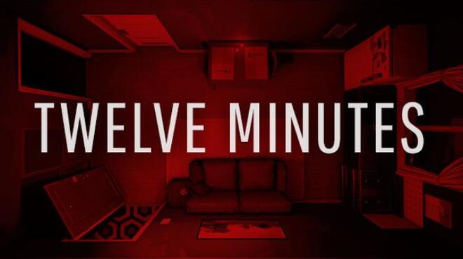 تحميل لعبة Twelve Minutes (v6131.20211112.15.38) مجانا