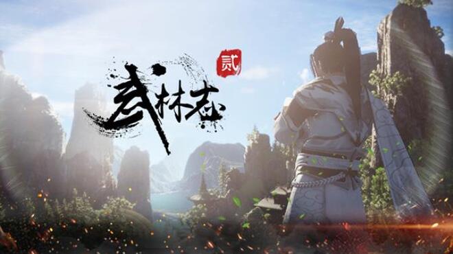 تحميل لعبة 武林志2 (Wushu Chronicles 2) (v18.11.2021) مجانا