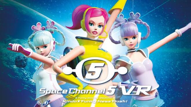 تحميل لعبة Space Channel 5 VR Kinda Funky News Flash! مجانا