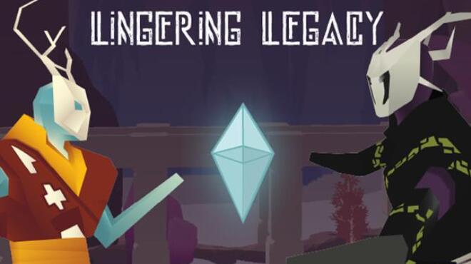 تحميل لعبة Lingering Legacy مجانا