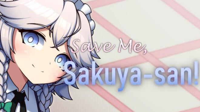 تحميل لعبة Save Me, Sakuya-san! مجانا