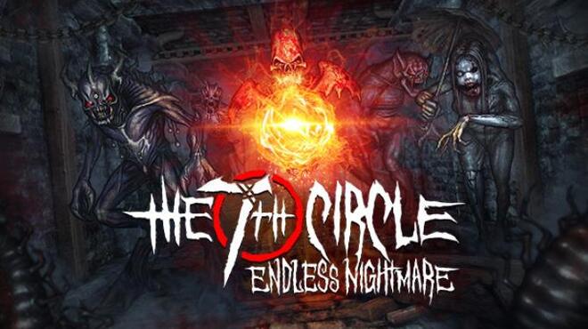 تحميل لعبة The 7th Circle – Endless Nightmare مجانا