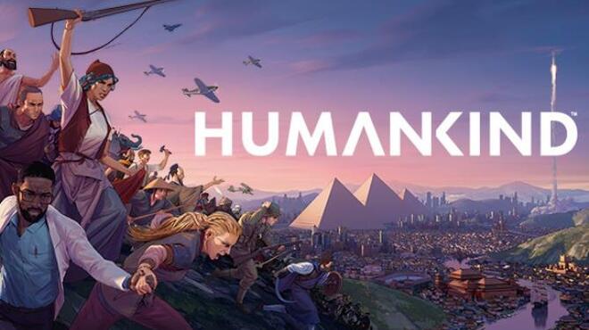 تحميل لعبة HUMANKIND (v1.0.22.3819 & DLC) مجانا