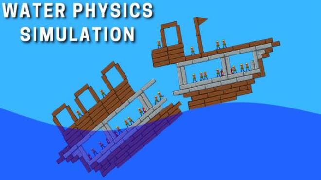 تحميل لعبة Water Physics Simulation مجانا
