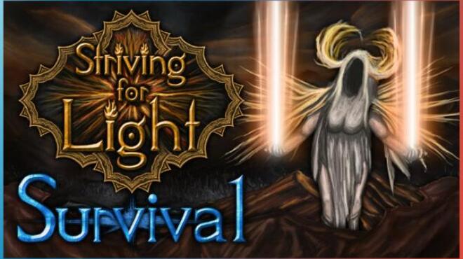 تحميل لعبة Striving for Light: Survival مجانا