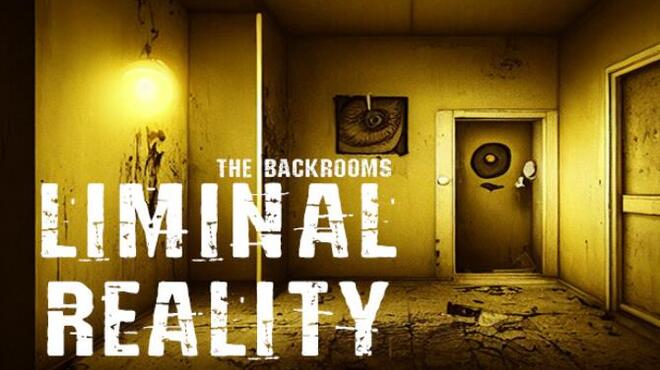تحميل لعبة The Backrooms: Liminal Reality مجانا