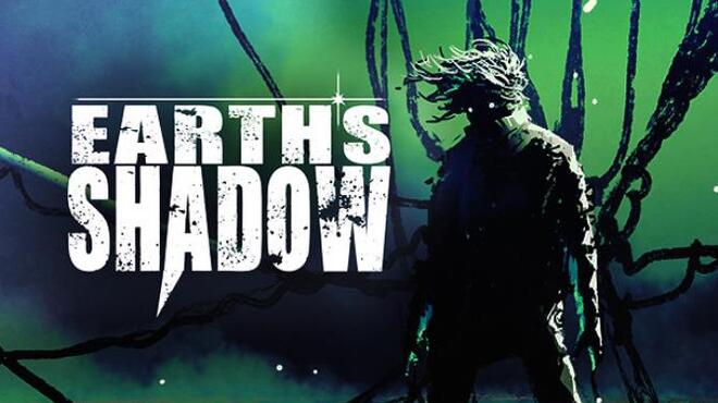 تحميل لعبة Earth’s Shadow (v2.4.5) مجانا