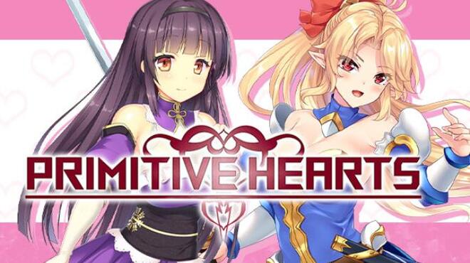 تحميل لعبة PRIMITIVE HEARTS (v1.02) مجانا