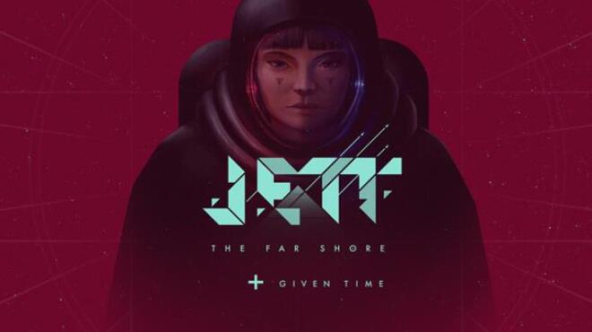 تحميل لعبة JETT: The Far Shore + Given Time (v2.1.7.r24099) مجانا