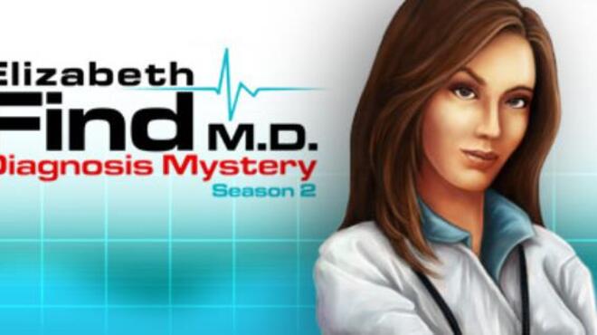 تحميل لعبة Elizabeth Find M.D. – Diagnosis Mystery – Season 2 مجانا