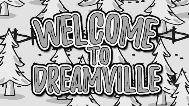 تحميل لعبة Welcome to Dreamville مجانا