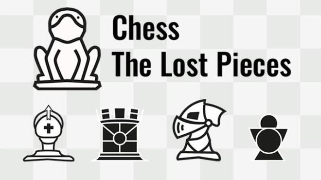 تحميل لعبة Chess: The Lost Pieces مجانا